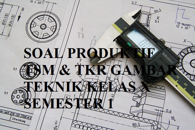 Detail Soal Gambar Teknik Nomer 36