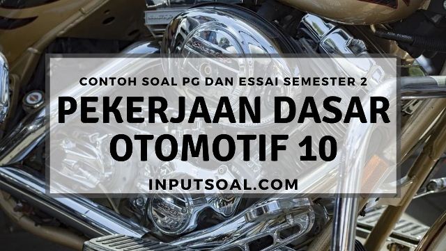 Detail Soal Gambar Teknik Otomotif Nomer 57