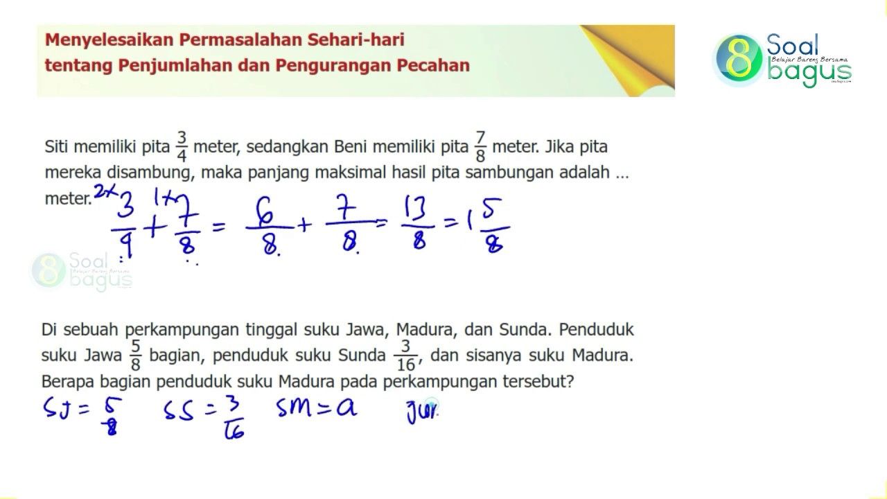 Detail Soal Matematika Pecahan Penjumlahan Menggunakan Gambar Nomer 17