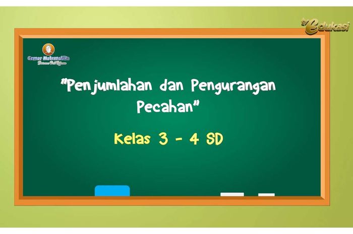 Detail Soal Pecahan Kelas 4 Sd Dengan Lambang Gambar Nomer 31