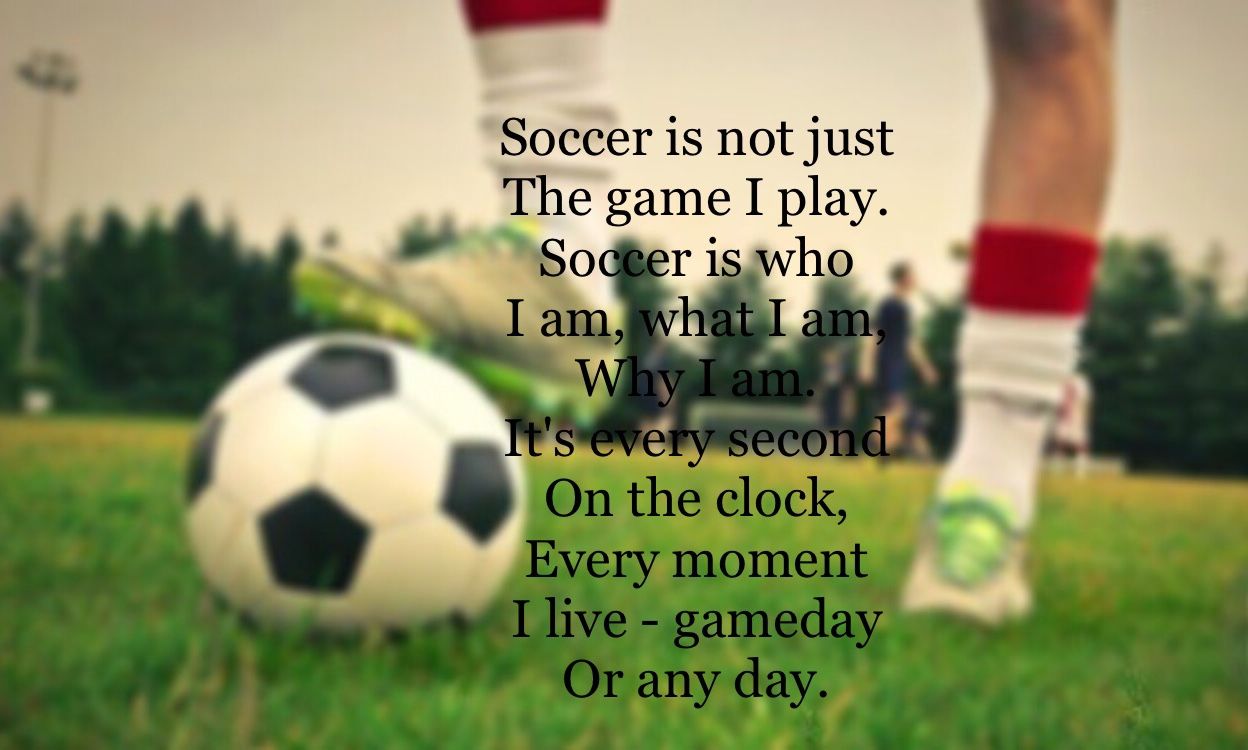 Detail Soccer Game Day Quotes Nomer 3