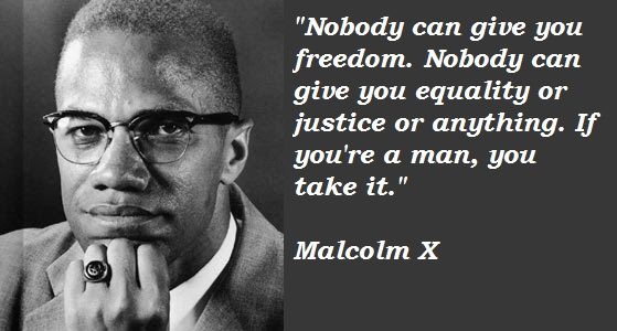 Social Justice Quotes Malcolm X - KibrisPDR