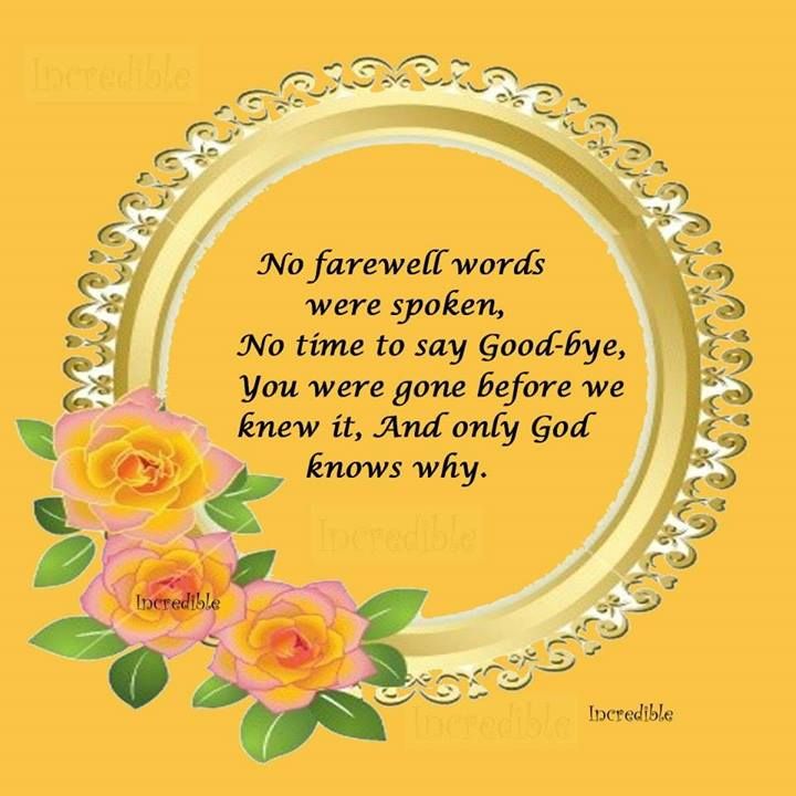 Detail You Were Gone Too Soon Quotes Nomer 20