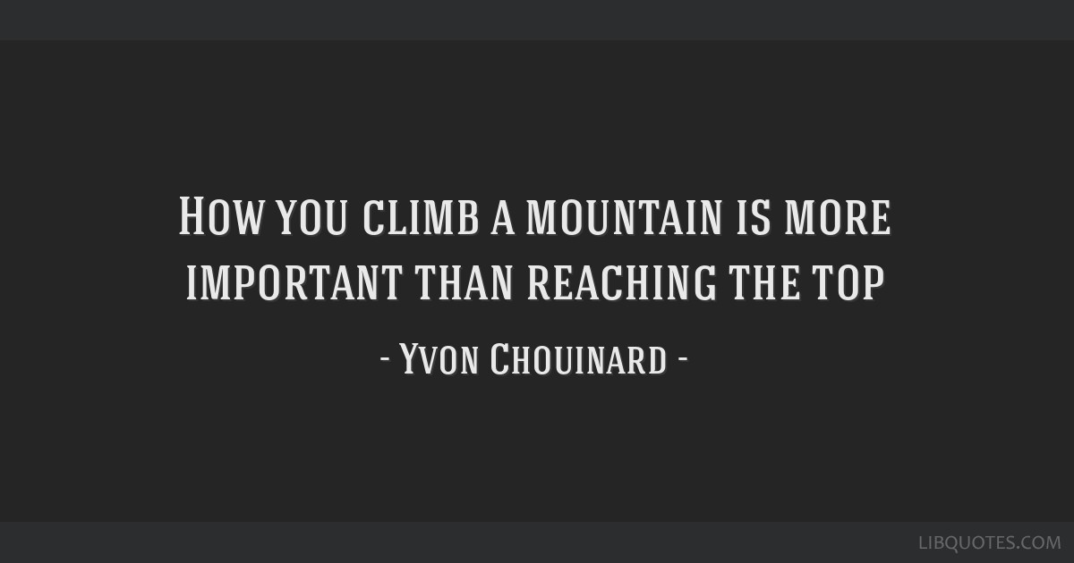 Detail Yvon Chouinard Quotes Nomer 26