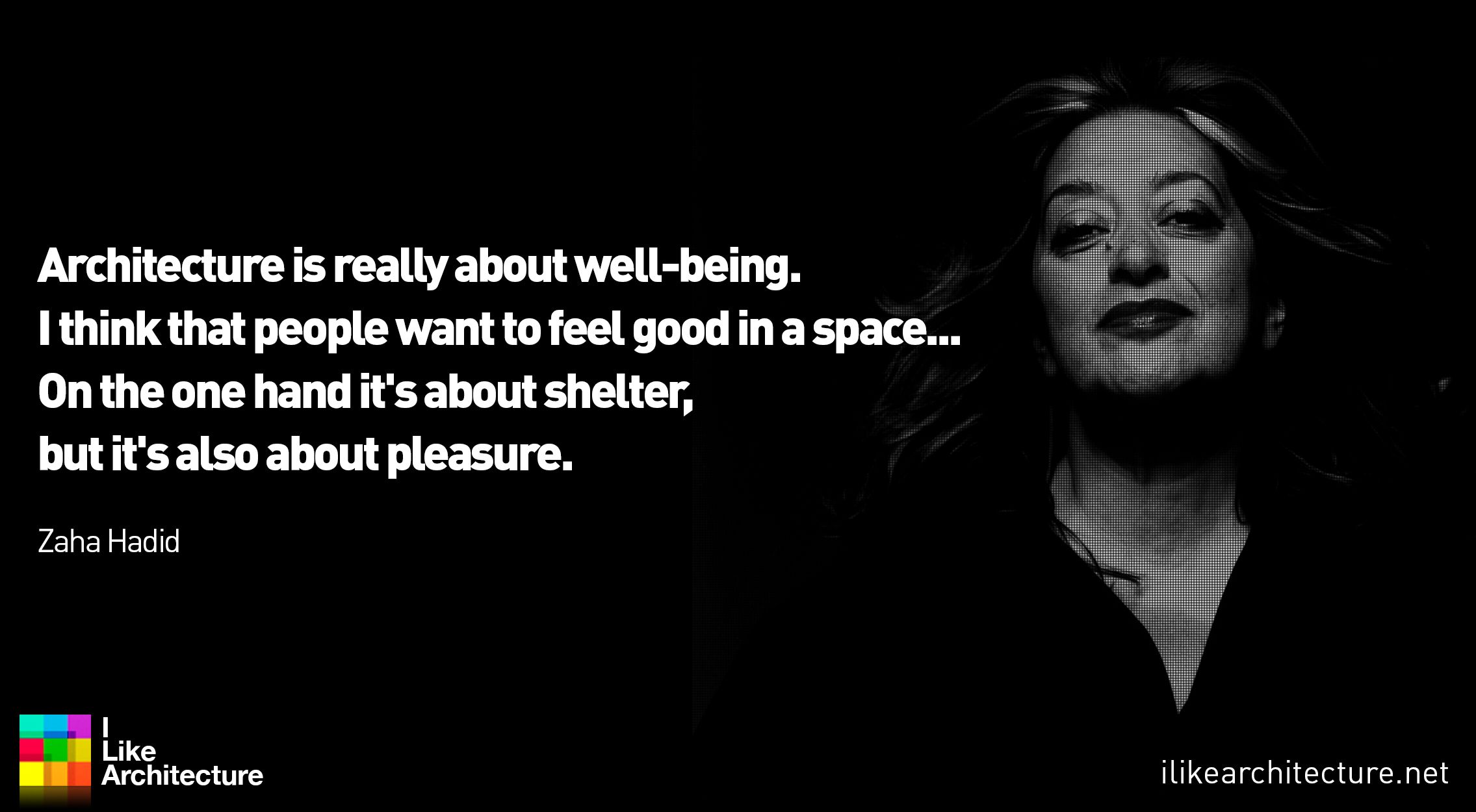 Detail Zaha Hadid Quotes Nomer 7