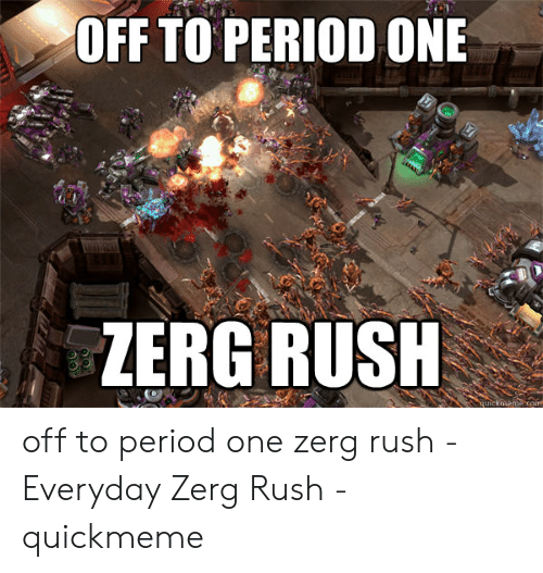 Detail Zerg Rush Meme Nomer 49
