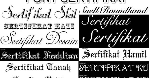 Download Font Untuk Sertifikat - KibrisPDR