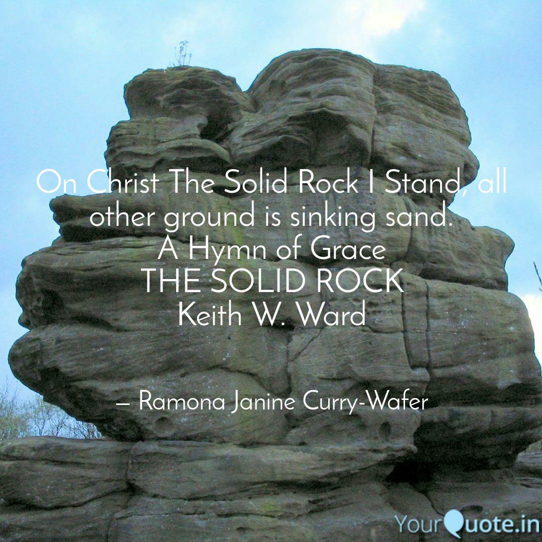 Detail Solid Rock Quotes Nomer 8