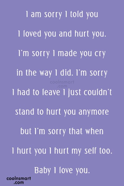 Detail Sorry I Hurt You Quotes For Him Nomer 25