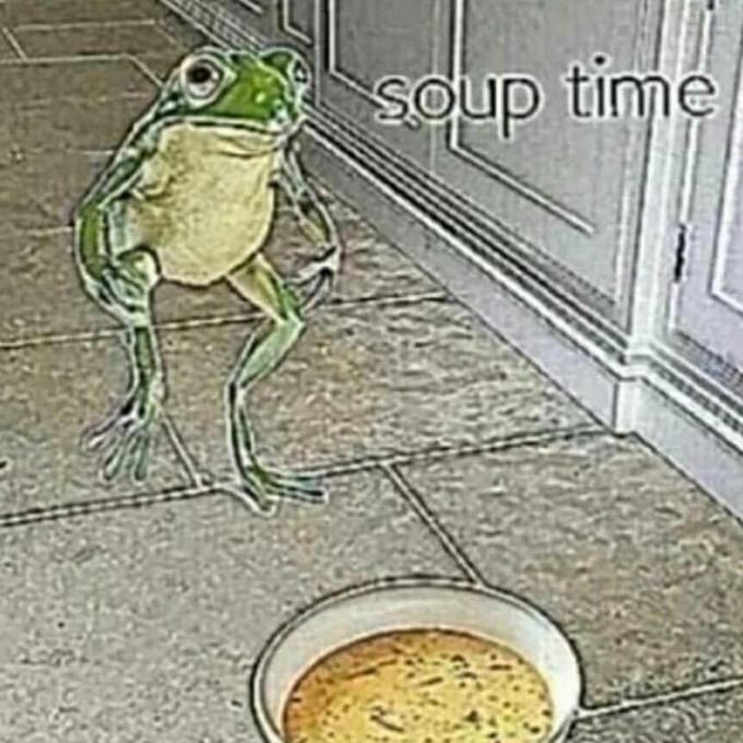 Soup Time Frog Meme - KibrisPDR