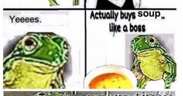 Detail Soup Time Frog Meme Nomer 39