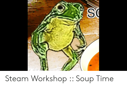 Detail Soup Time Frog Meme Nomer 46