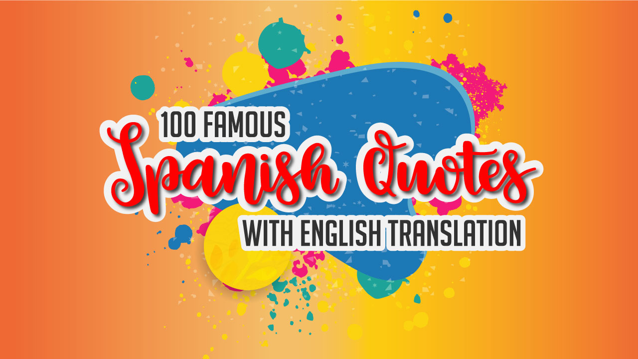 Detail Spanish Quotes With Translation Nomer 19