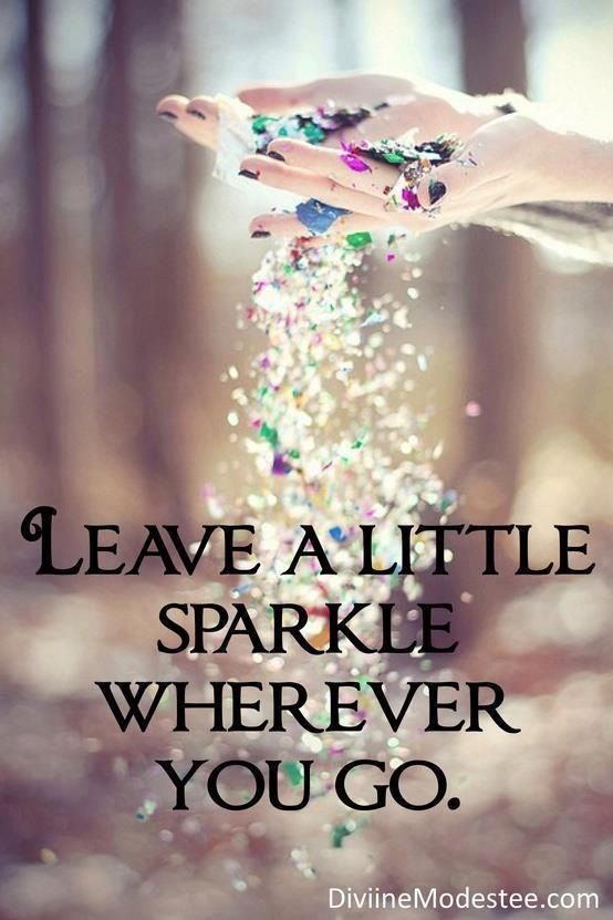 Detail Sparkle Quotes Pinterest Nomer 15