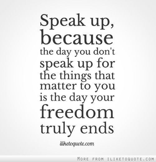 Speak Up Quotes - KibrisPDR