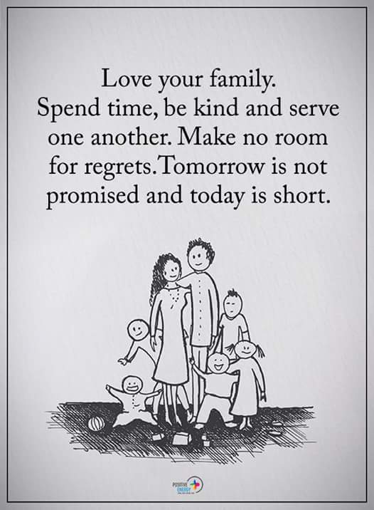 Detail Spend Time With Your Family Quotes Nomer 13