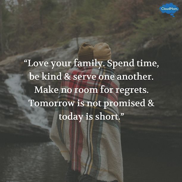 Detail Spend Time With Your Family Quotes Nomer 15