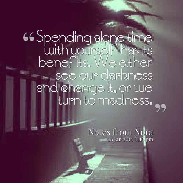 Detail Spending Time Quotes Nomer 40