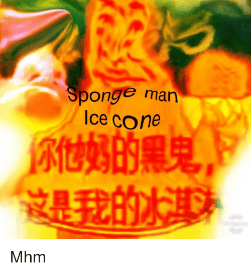 Detail Sponge Man Ice Cone Meme Nomer 22