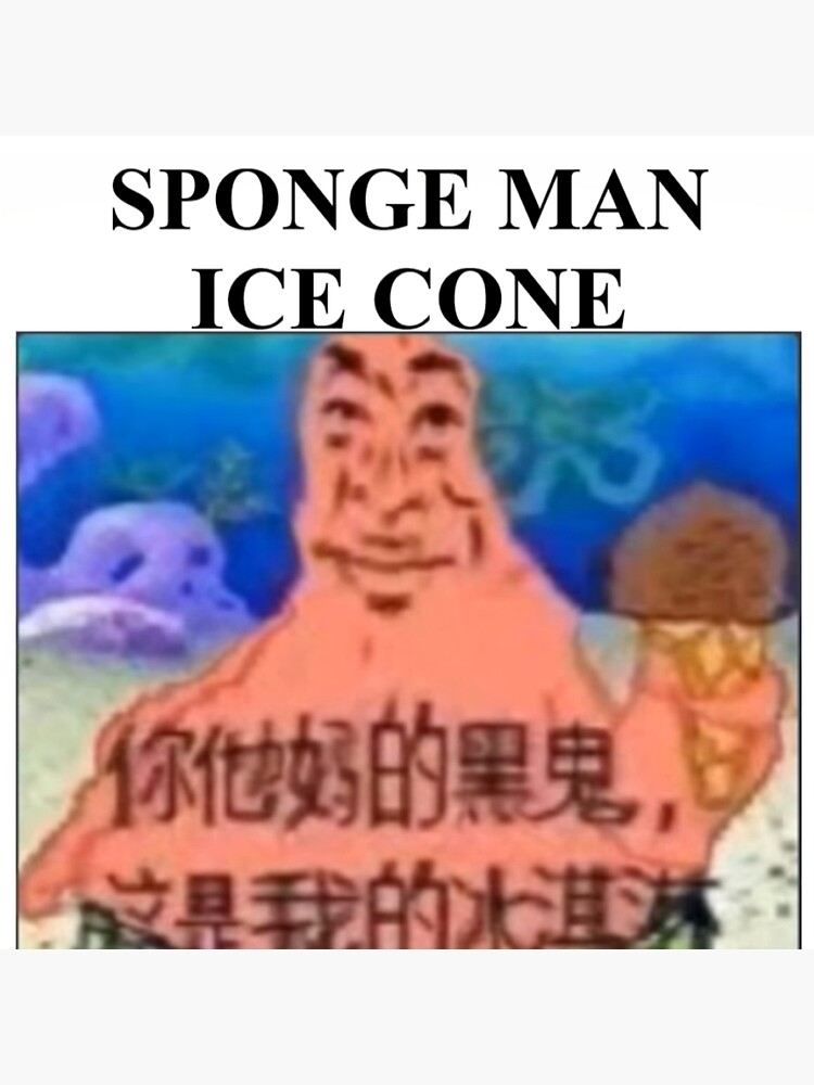 Detail Sponge Man Ice Cone Meme Nomer 9