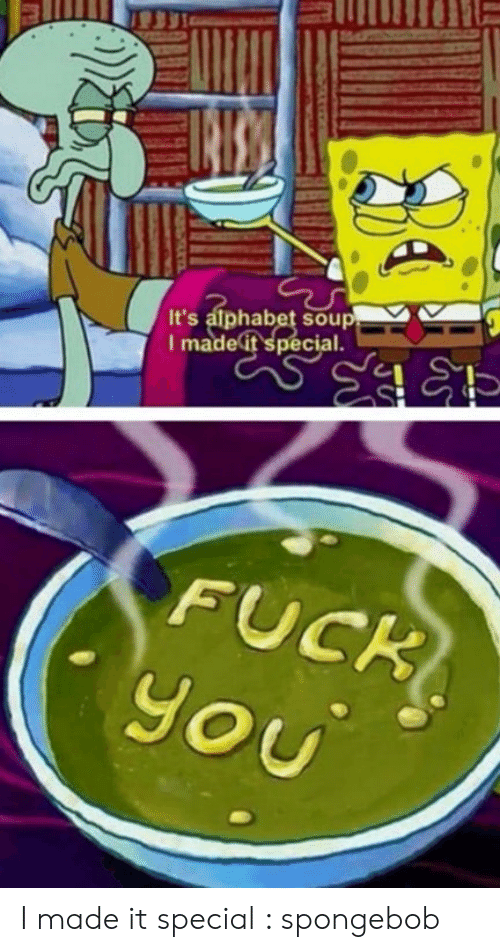 Detail Spongebob Alphabet Soup Meme Nomer 9