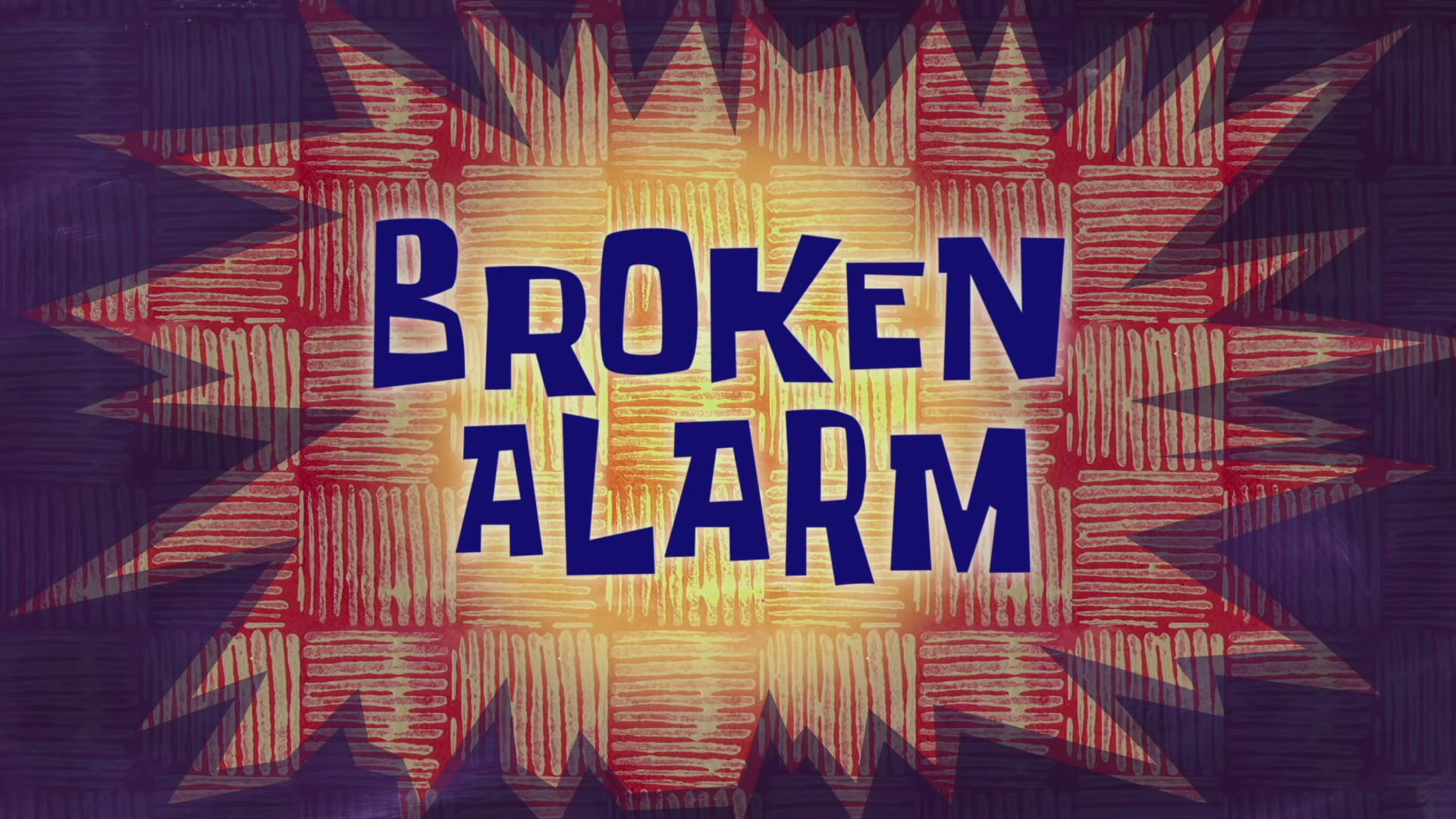 Spongebob Broken Alarm - KibrisPDR