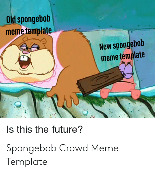 Detail Spongebob Crowd Meme Template Nomer 20