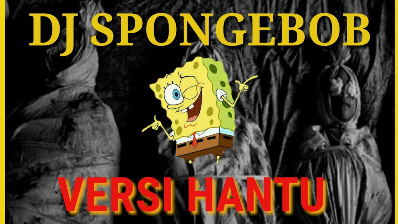 Detail Spongebob Hantu Seram Nomer 20