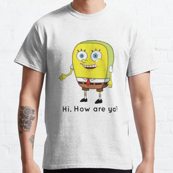 Detail Spongebob Meme Hi How Are Ya Nomer 40