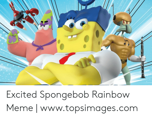 Detail Spongebob Rainbow Meme Generator Nomer 18