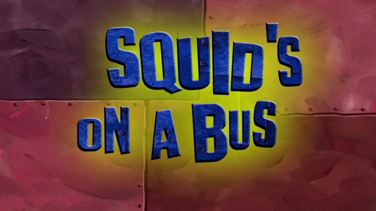 Detail Spongebob Squid On A Bus Nomer 18