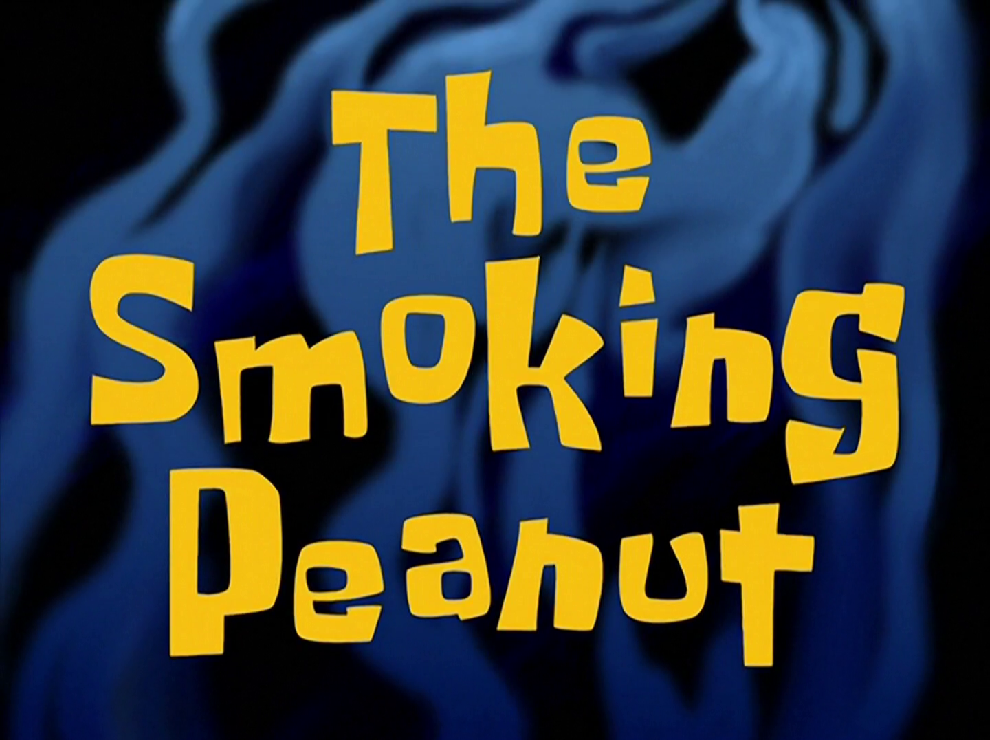 Spongebob The Smoking Peanut - KibrisPDR