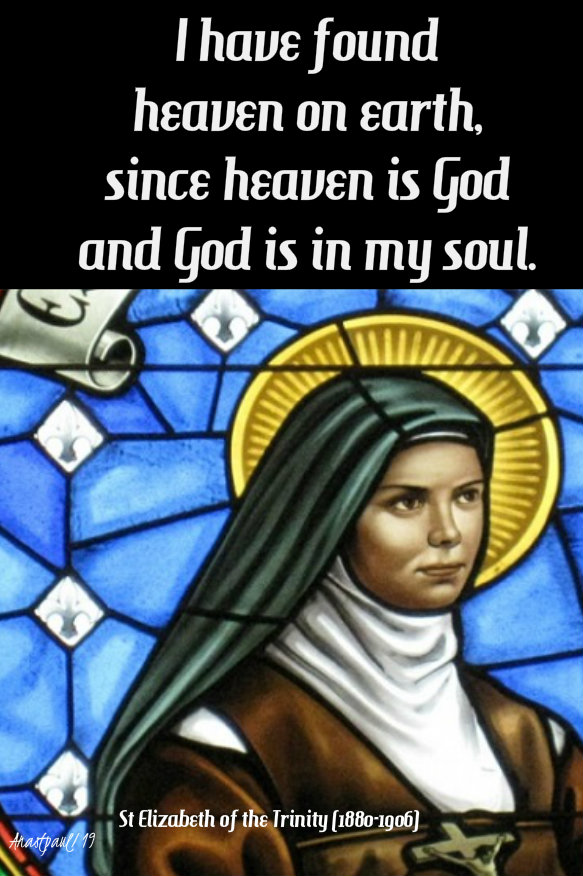 Detail St Elizabeth Of The Trinity Quotes Nomer 50