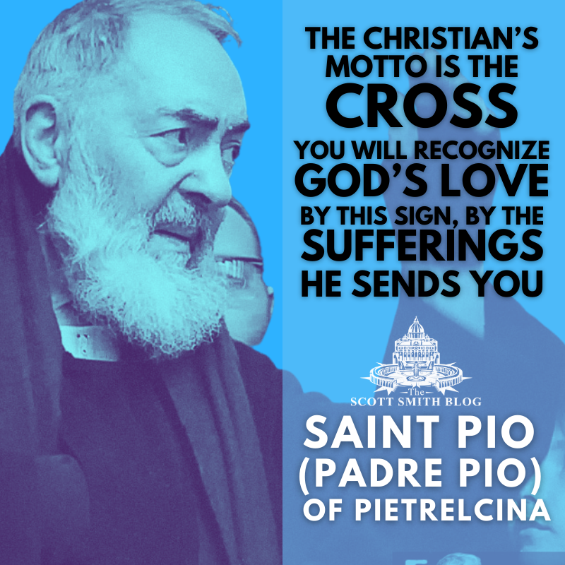 Detail St Pio Quotes Nomer 26