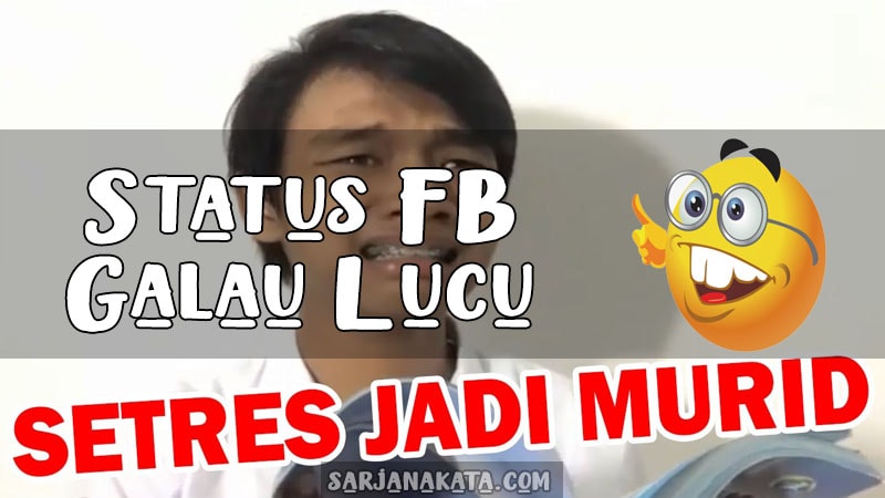 Detail Status Fb Galau Tapi Lucu Nomer 18