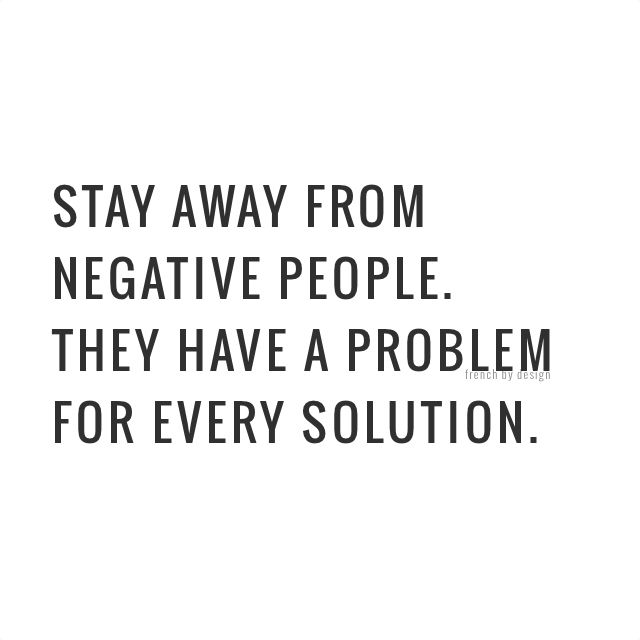Stay Away Negative Quotes - KibrisPDR