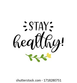 Detail Stay Healthy Quotes Nomer 17