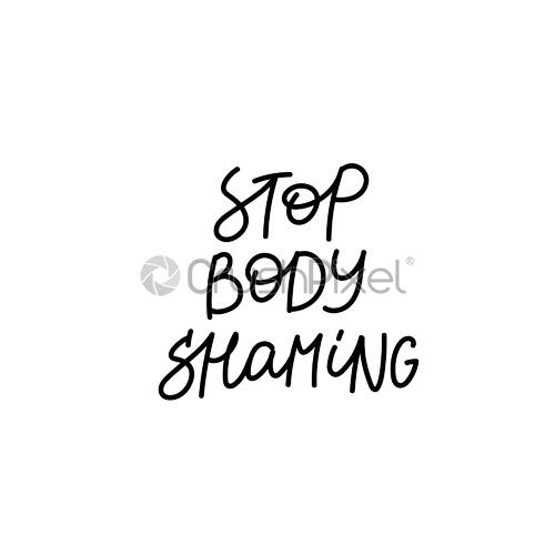 Detail Stop Body Shaming Quotes Nomer 16