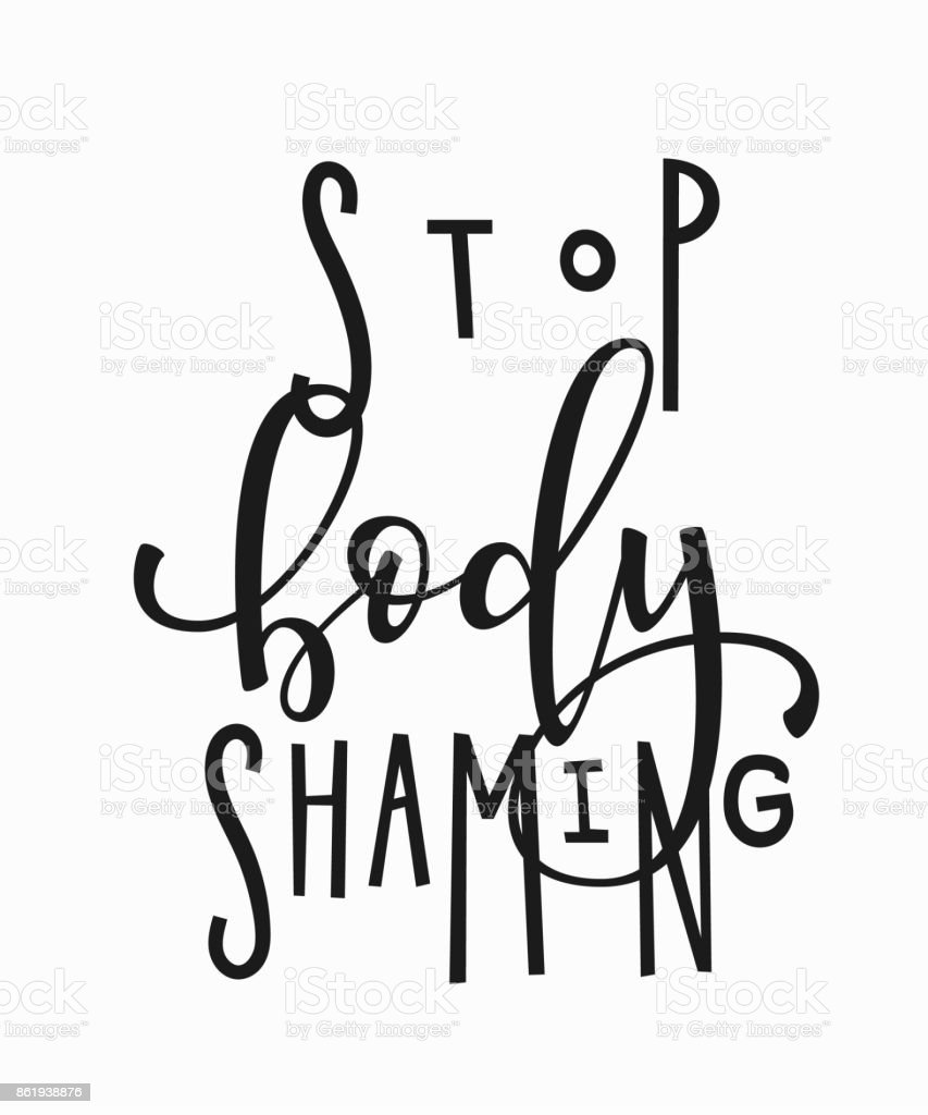 Detail Stop Body Shaming Quotes Nomer 18