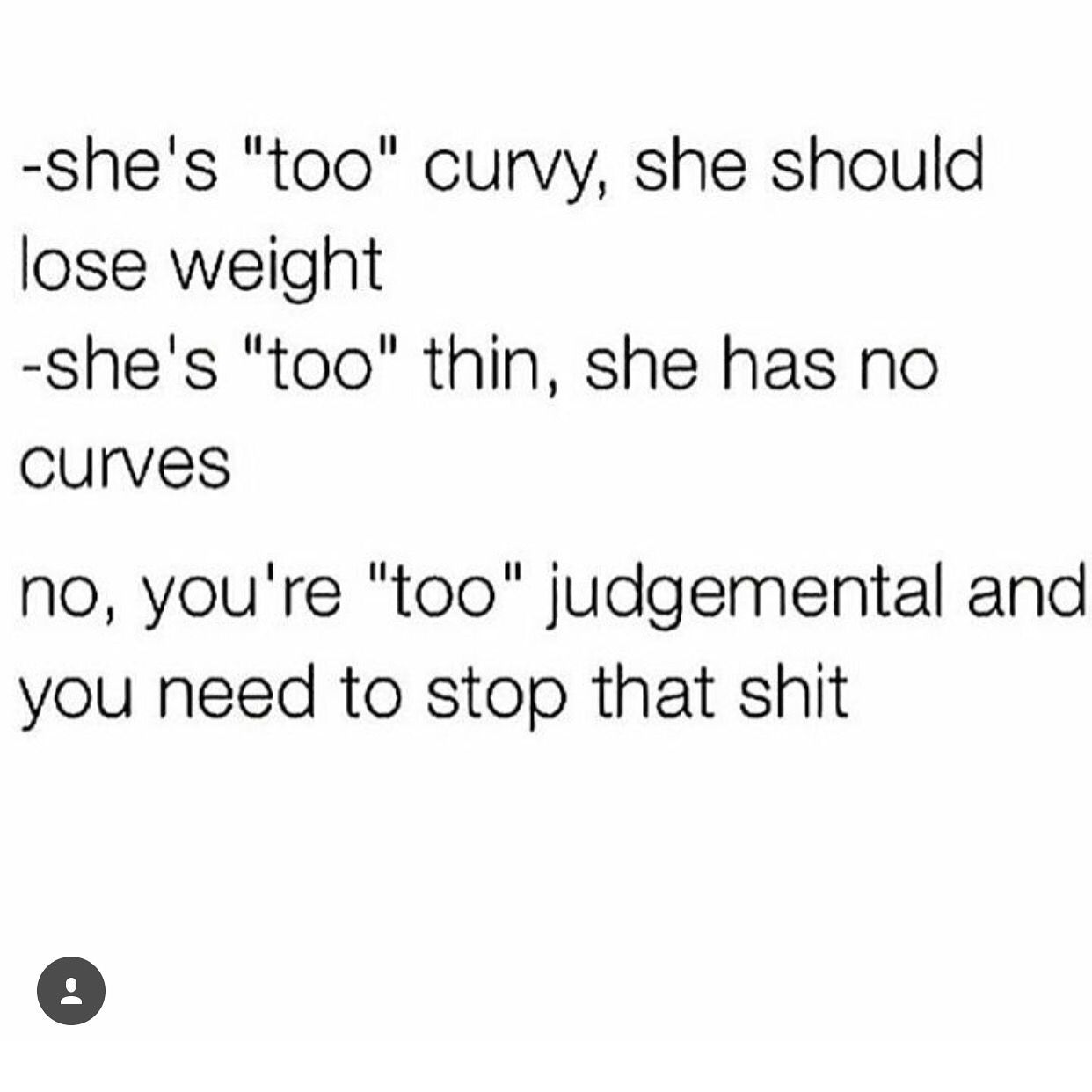 Detail Stop Body Shaming Quotes Nomer 22