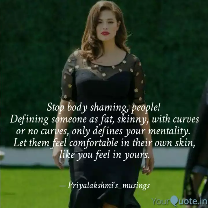 Detail Stop Body Shaming Quotes Nomer 52