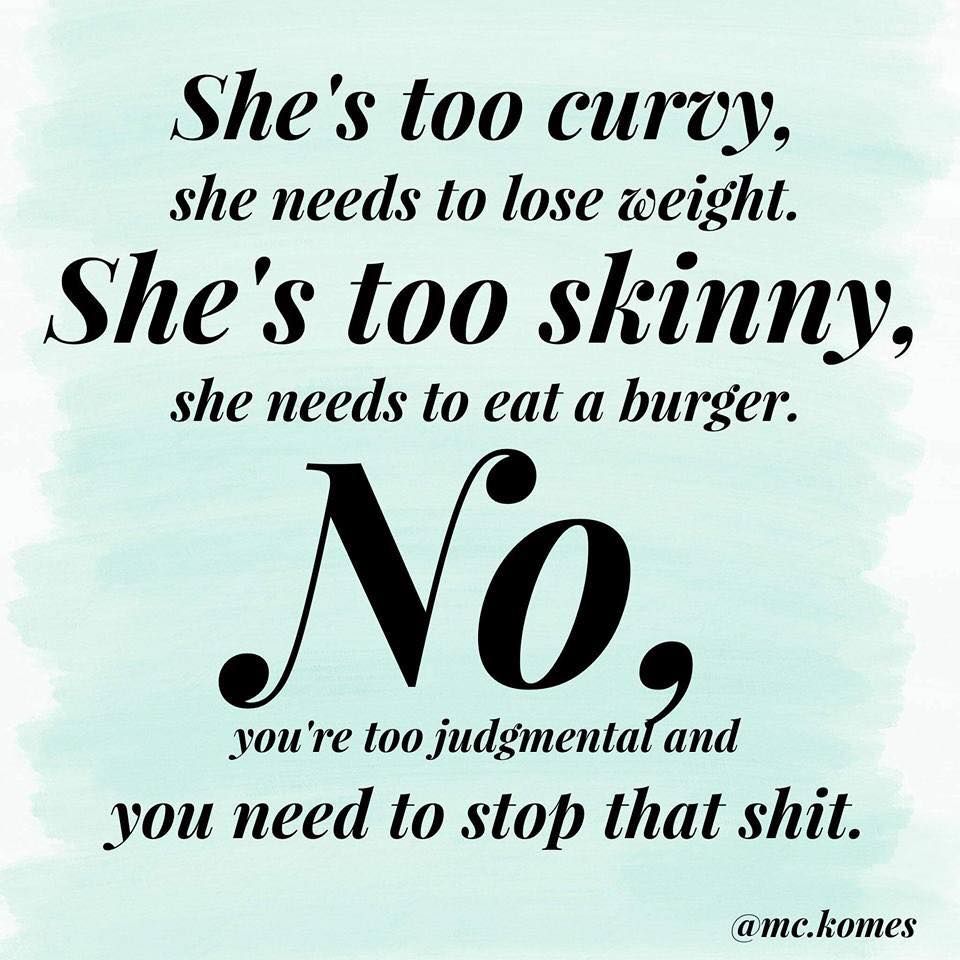 Detail Stop Body Shaming Quotes Nomer 9