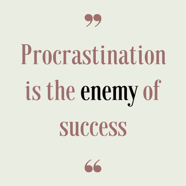 Stop Procrastinating Quotes - KibrisPDR