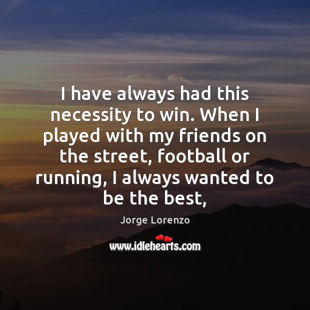 Detail Street Football Quotes Nomer 35