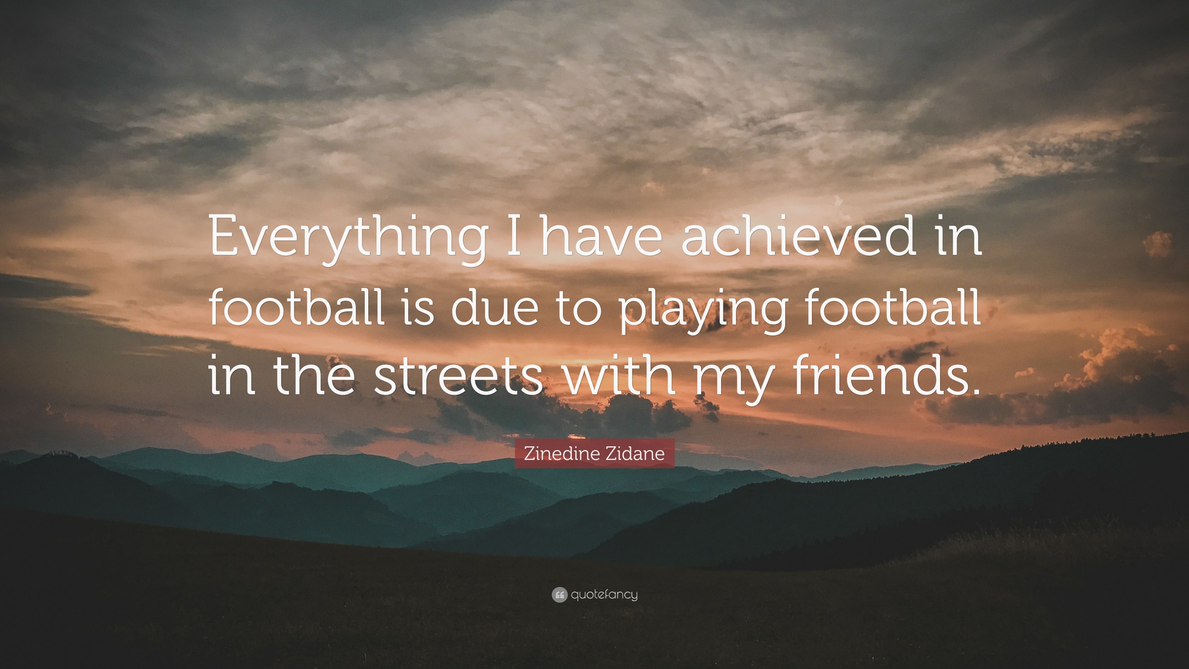 Detail Street Football Quotes Nomer 36