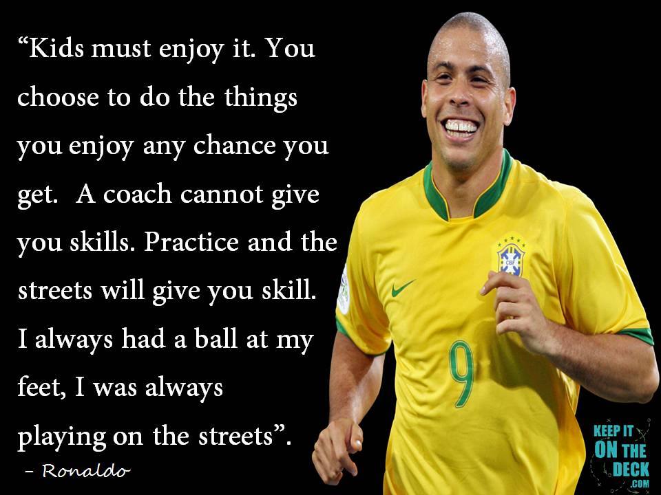 Detail Street Football Quotes Nomer 40