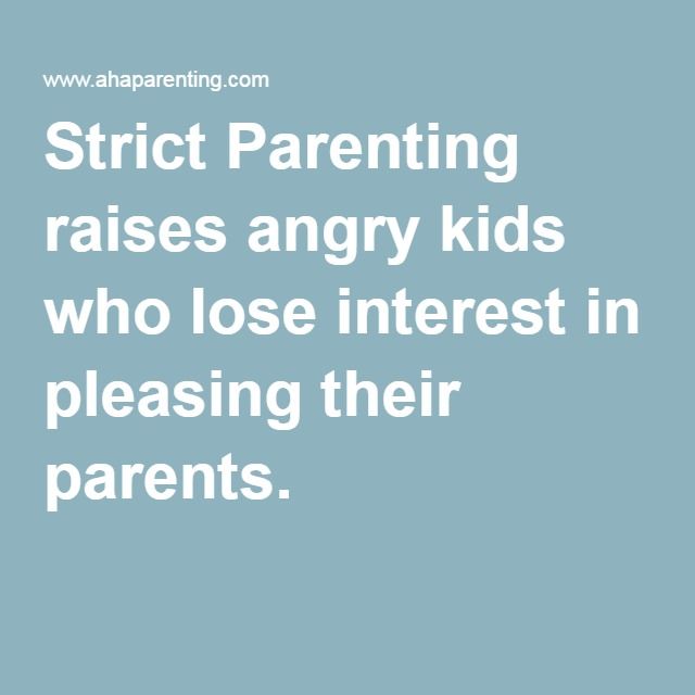 Detail Strict Parents Quotes Nomer 7