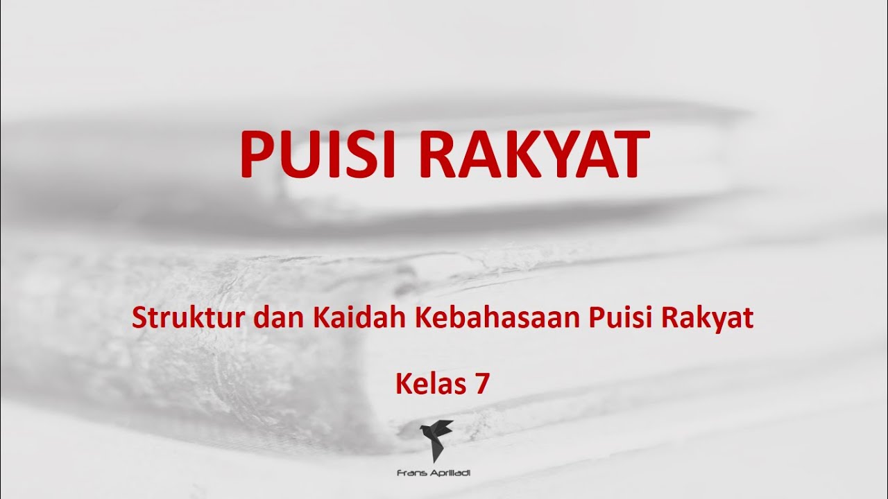 Detail Struktur Puisi Rakyat Nomer 9