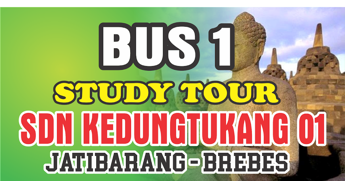 Detail Study Tour Banner Nomer 42