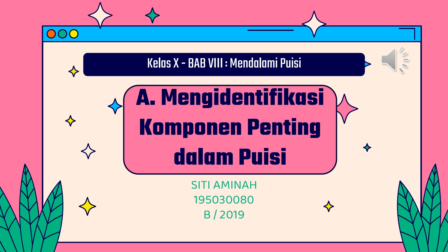 Detail Suasana Dalam Puisi Sajak Anak Muda Nomer 48